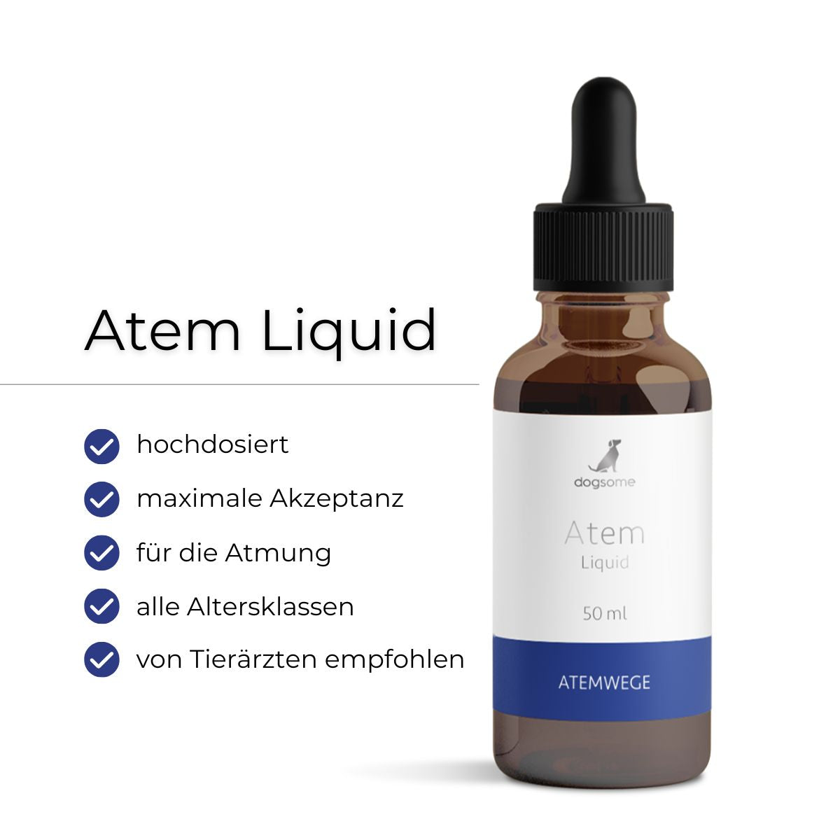 dogsome Atem Liquid Flasche von vorne. Vorteile hochdosiert, maximale Akzeptanz, für Atmung & Atemwege, alle Altersklassen, laborgeprüft und vom Tierarzt empfohlen.