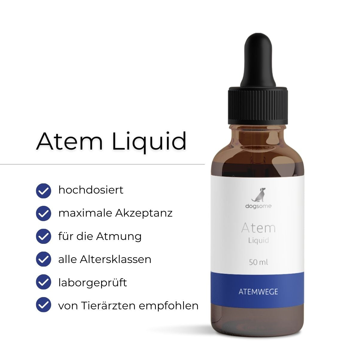 dogsome Atem Liquid Flasche von vorne. Vorteile hochdosiert, maximale Akzeptanz, für Atmung & Atemwege, alle Altersklassen, laborgeprüft und vom Tierarzt empfohlen.