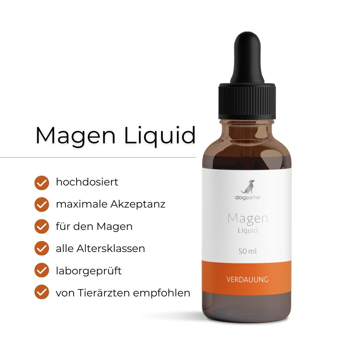 dogsome Magen Liquid Flasche von vorne. Vorteile hochdosiert, maximale Akzeptanz, für Magen & Darm, alle Altersklassen, laborgeprüft und vom Tierarzt empfohlen.